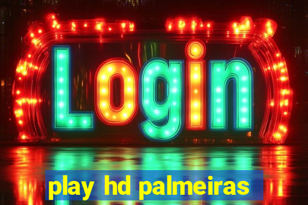 play hd palmeiras